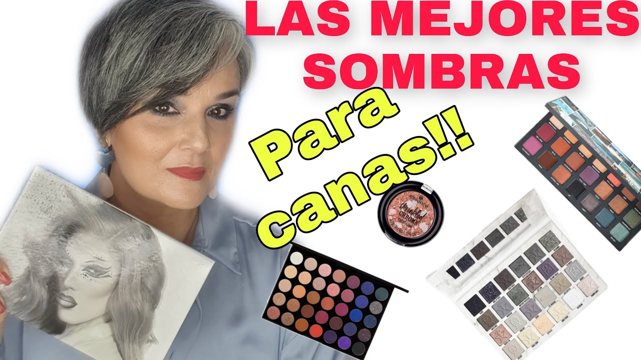 MEJORES SOMBRAS DE OJOS PARA CANAS!!!!