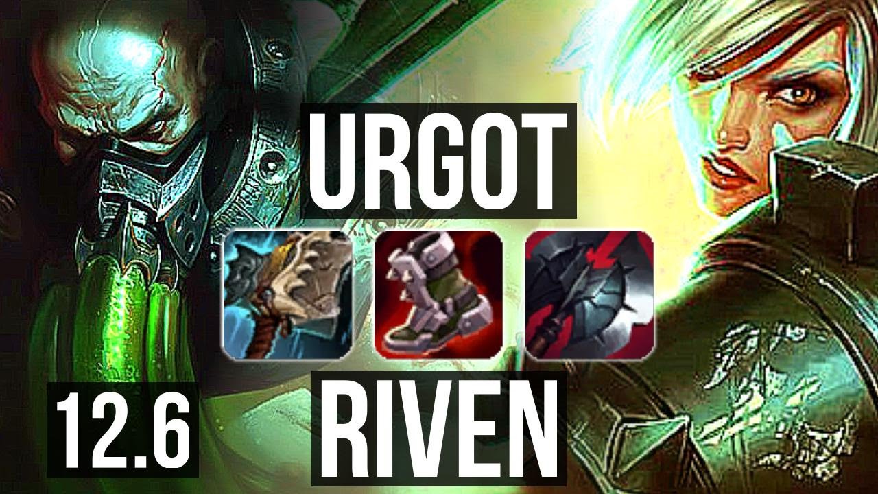 URGOT vs RIVEN (TOP) | Rank 1 Urgot, 1.7M mastery, 700+ games, 4/1/2 | EUW Challenger | 12.6