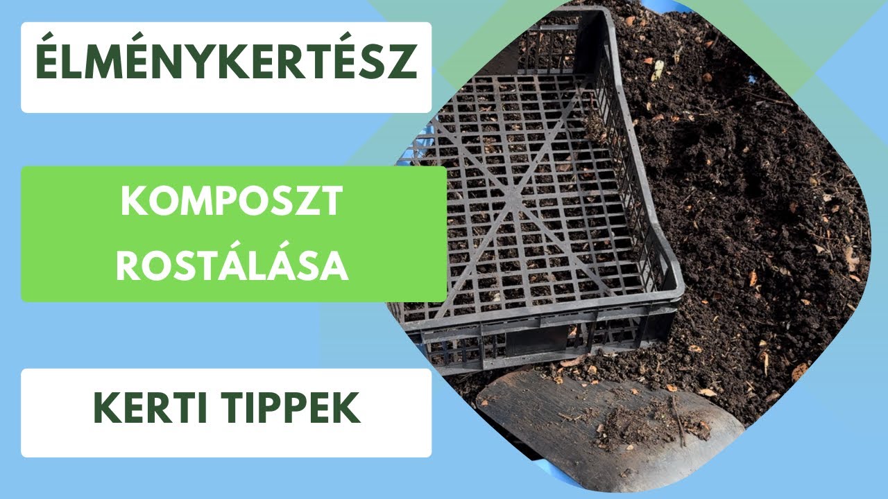 Komposzt rost&aacute;l&aacute;s tavasszal🪨