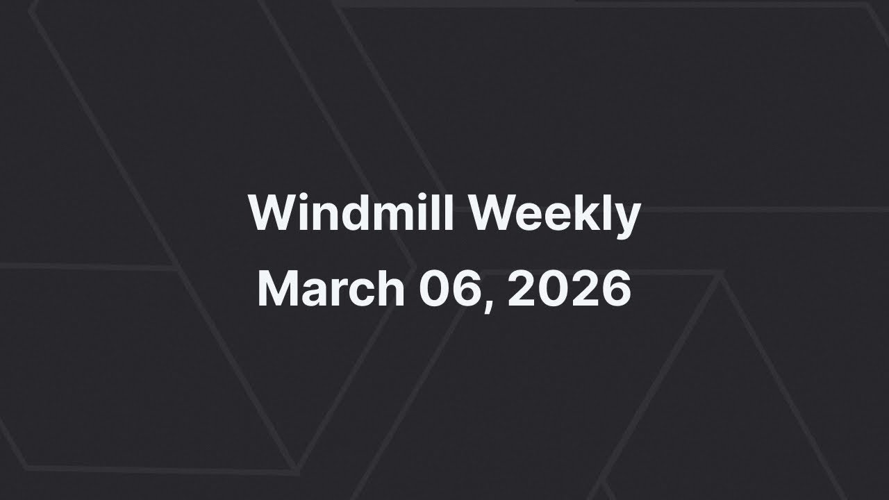 Windmill Weekly March 06, 2026