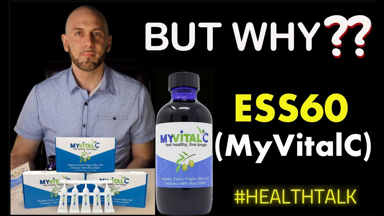 HEALTH TALK: ESS60 (WHY I AM TAKING MyVitalC) PT 2 [2020]