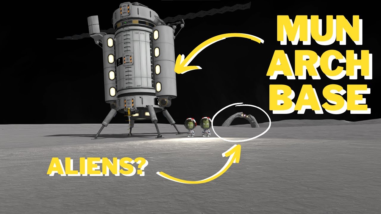 Mun Arch Base *Kerbal Space Program*