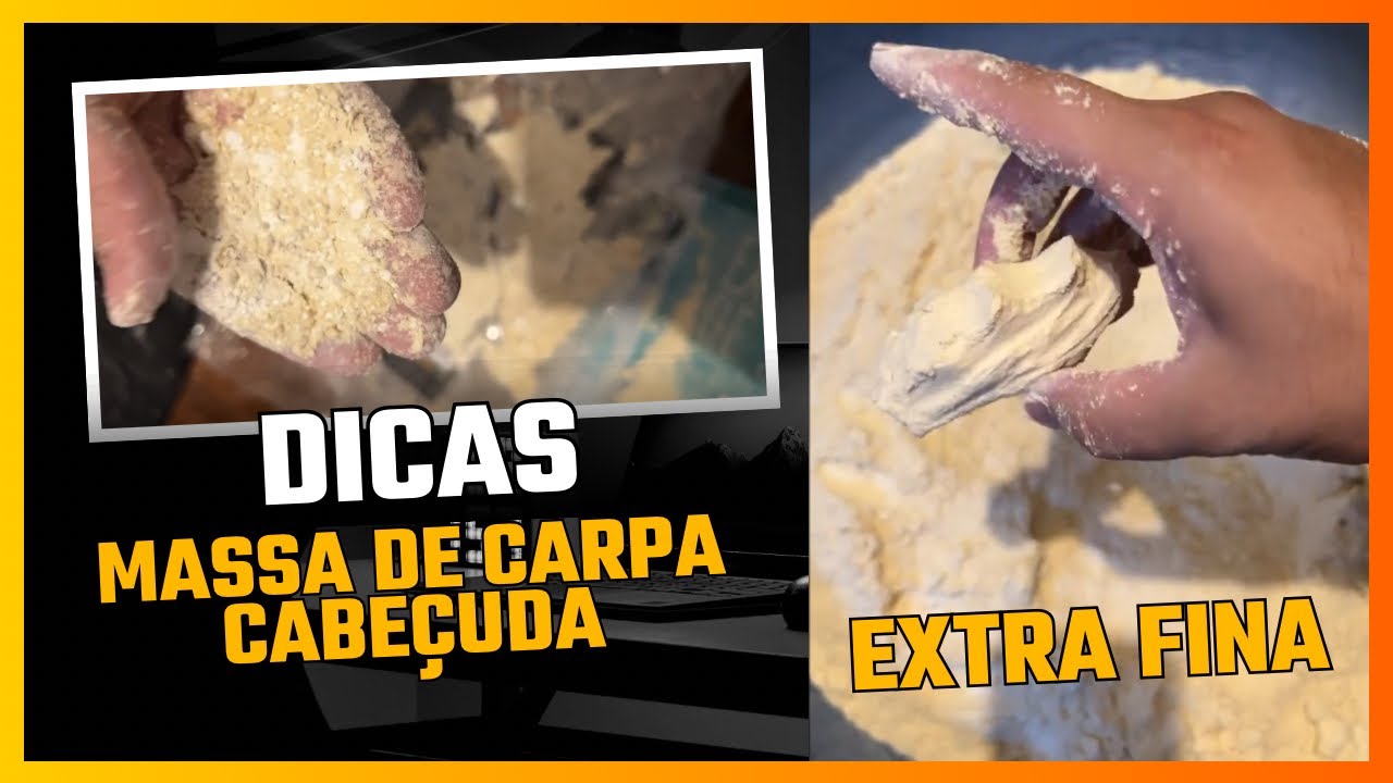 RECEITA DE MASSA PARA CARPA CABEÇUDA (ingredientes )