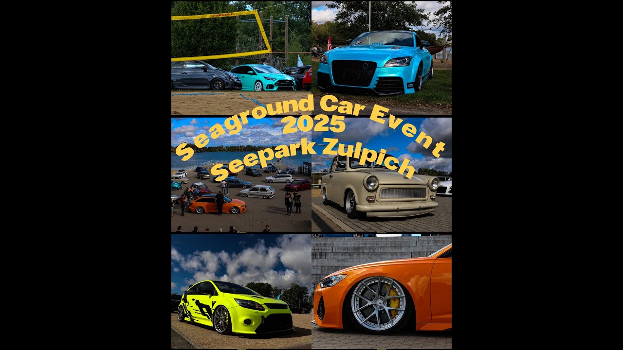 ⭐️Seaground Car Event 2025⭐️Seepark Z&uuml;lpich⭐️ Aftermovie/Rundgang / Tuningtreffen.
