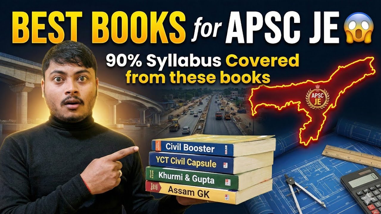 Best Books for APSC JE 2026 📚 | Civil + GS (From a Selected JE)