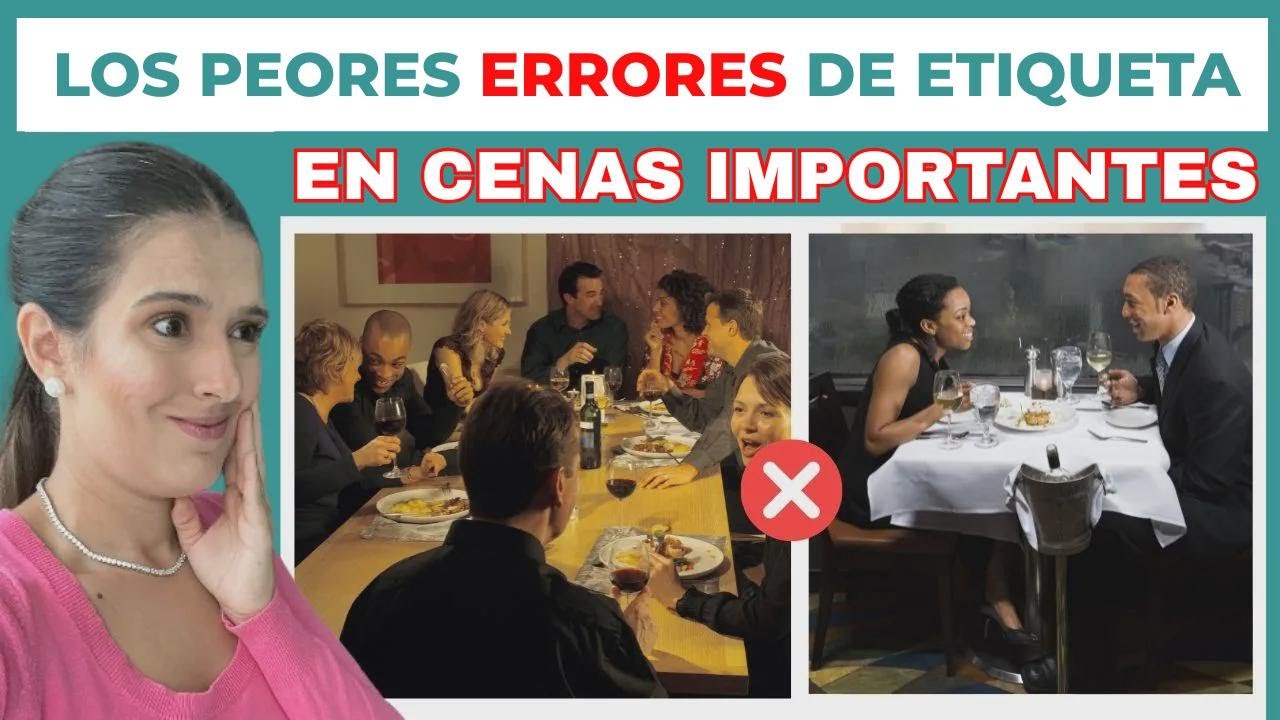 Errores de etiqueta que te pueden avergonzar en cenas importantes.