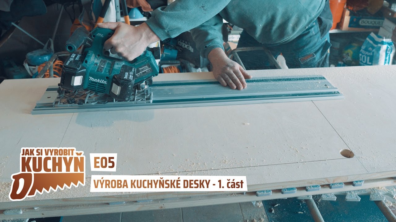 JAK SI VYROBIT KUCHYŇ | E05 - Výroba dřevěné kuchyňské desky - 1. část