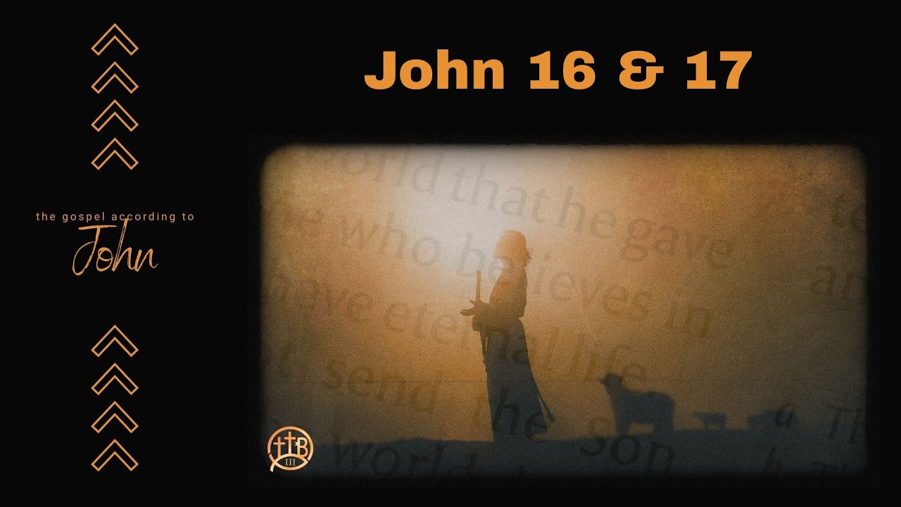 John Chapters 16 & 17 | Pastor Mark Kirk Live!