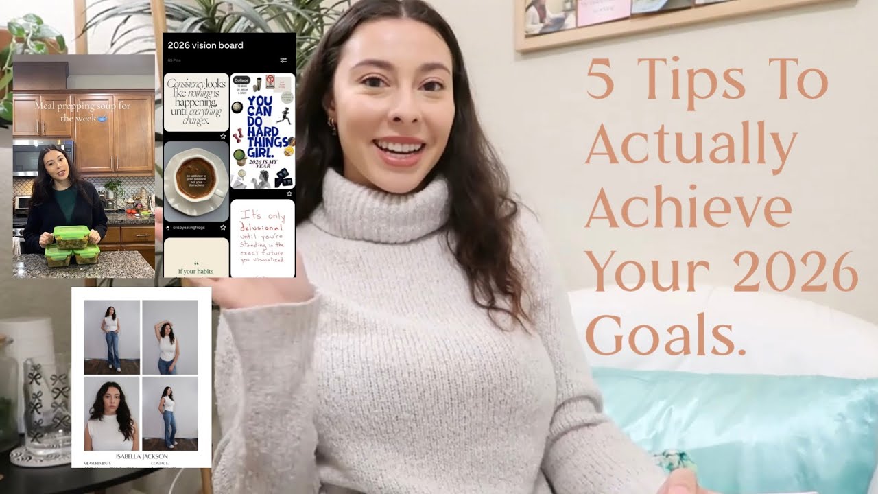 How to Achieve Your 2026 Goals