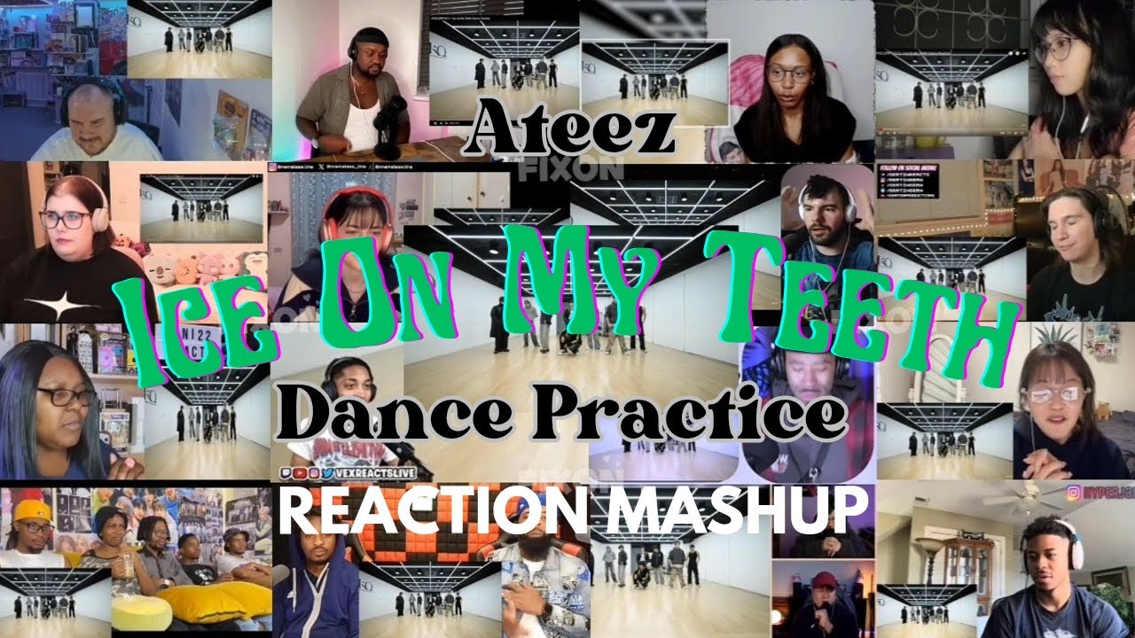ATEEZ (에이티즈) - 'Ice On My Teeth' Dance Practice REACTION MASHUP