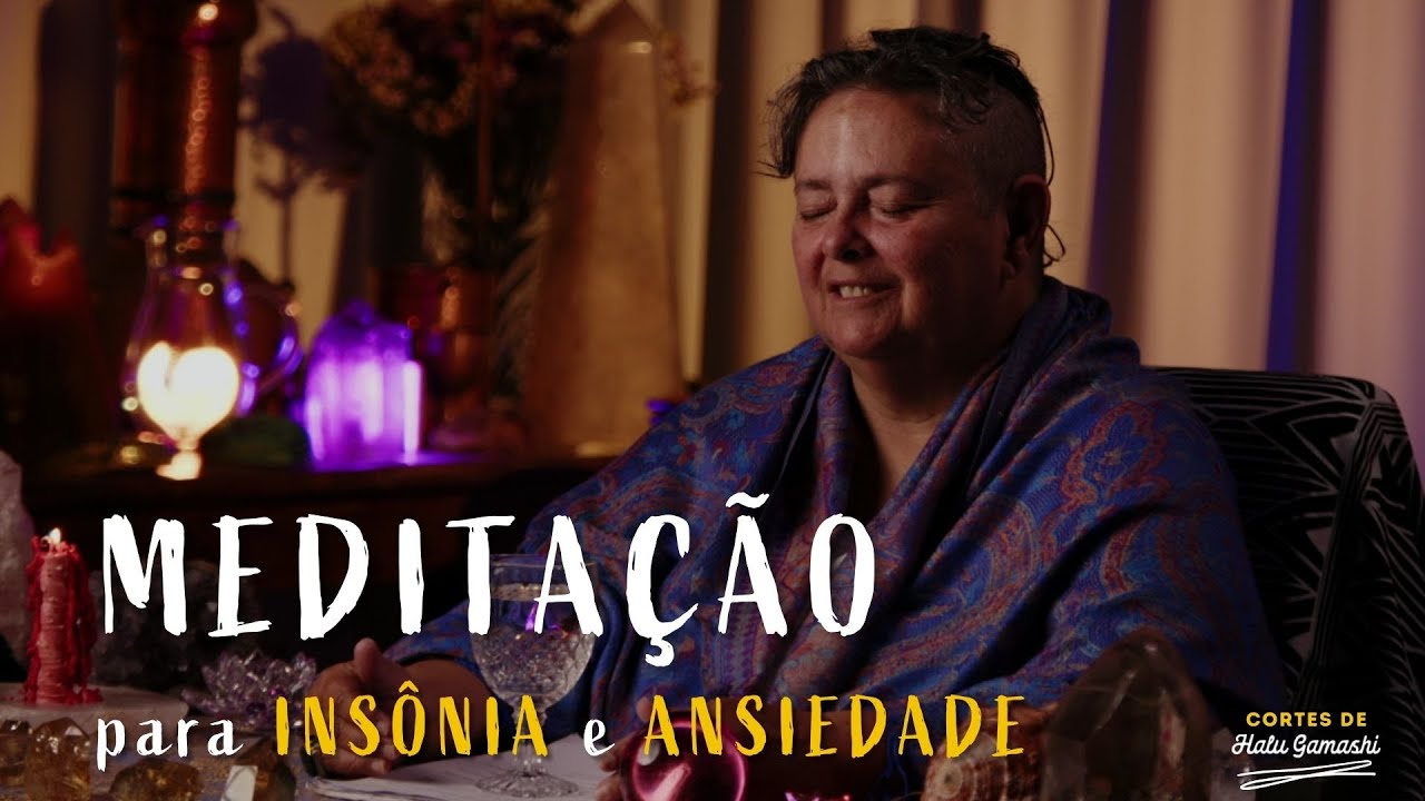 Meditação para combater INSÔNIA, ANSIEDADE e DEPRESSÃO- #2 Meditações com Mestre Dân-Ín