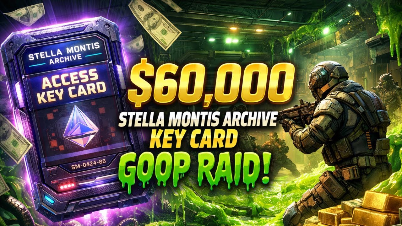 $60k Stella Montis Archive Key Card GOOP RAID