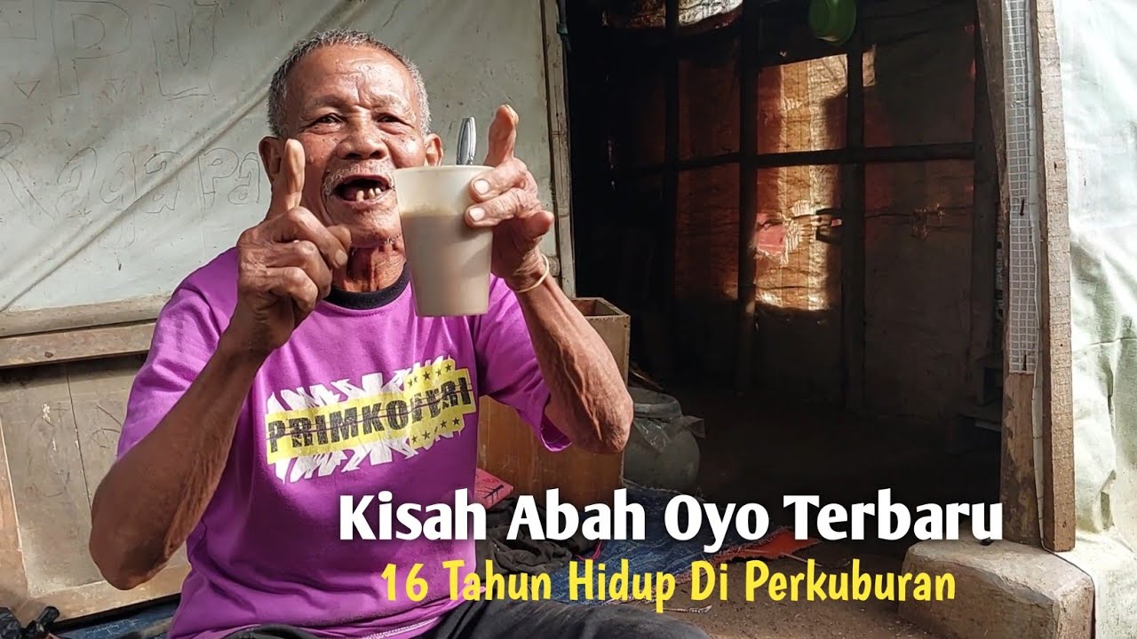 KISAH ABAH OYO TERBARU II SILAHTURAHMI KE ABAH OYO