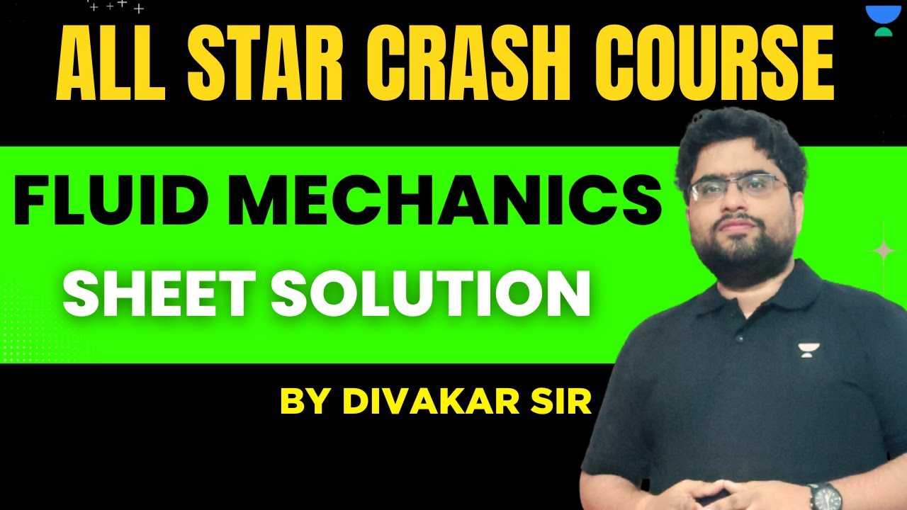 JEE Main 2024 : All Star Crash Course🔥| Fluid Mechanics Sheet Solution | Divakar Sir