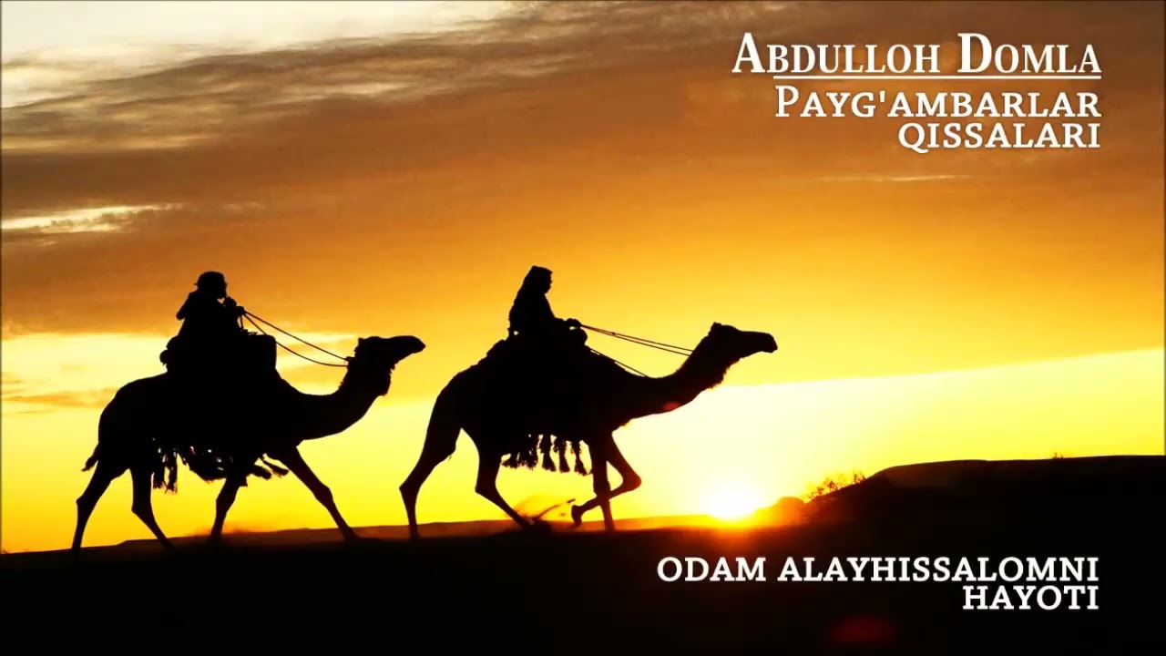 Paygambarlar Tarixi Abdulloh Domla 