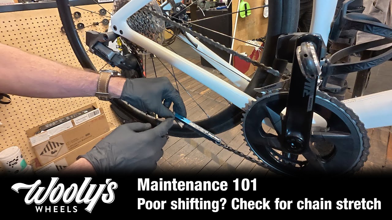 Woolys Wheels Maintenance 101 - Poor shifting? How to check for chain stretch.