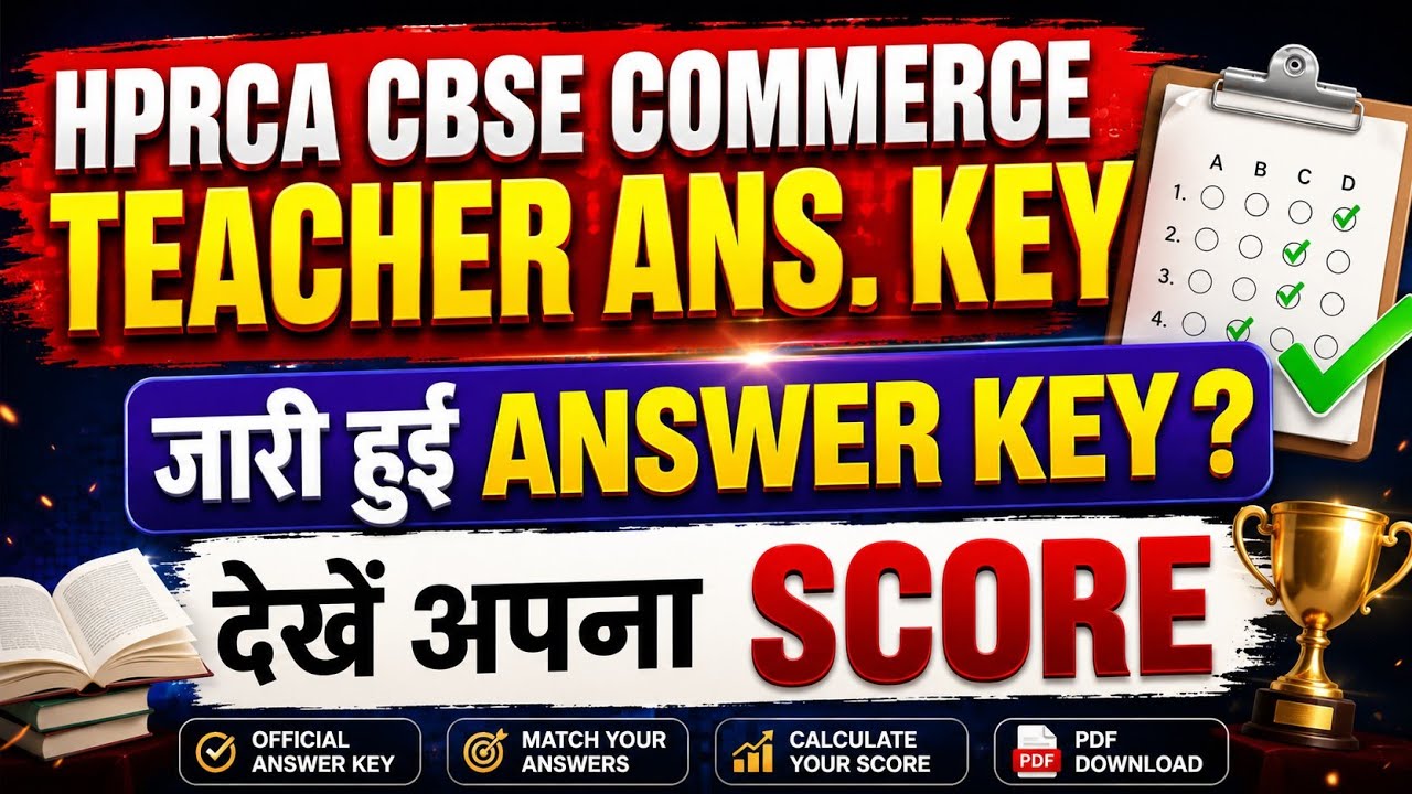 HPRCA Commerce Teacher Exam Answer Key Released: Check Your PGT Commerce Teacher Score