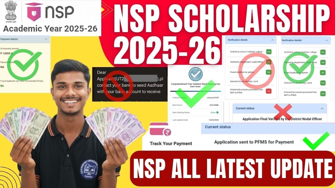 NSP Scholarship 2025-26 All Latest Update 💸 | Payment Kab Aayega? Full Details 🔥 | NSP Status Check