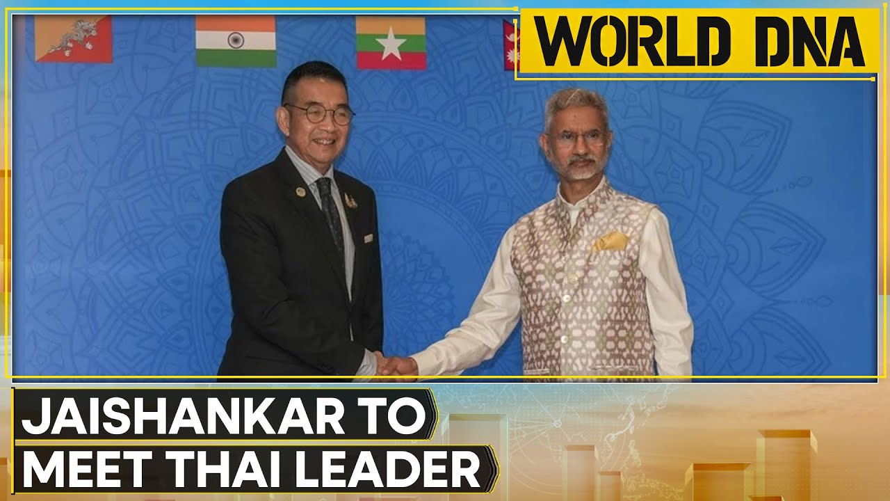 India-Thailand Ties: S. Jaishankar To Meet Thai Counterpart, Myanmar Talks Ahead | WORLD DNA