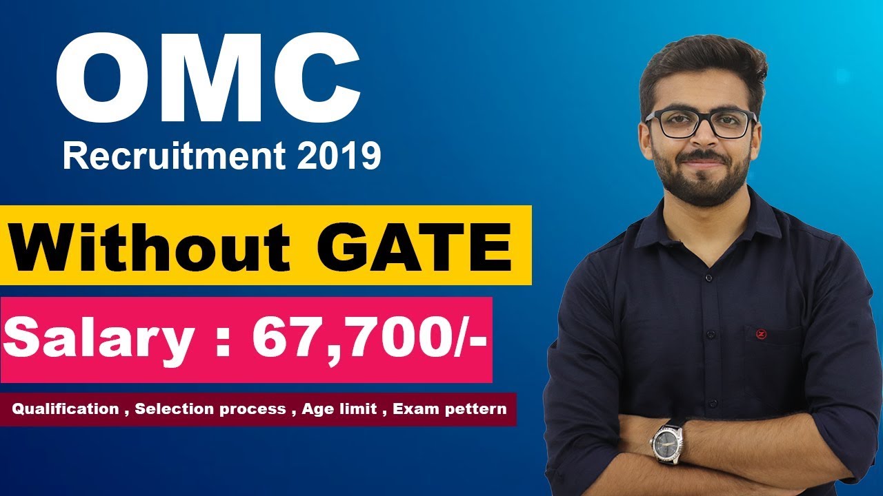 OMC Recruitment 2019 Executive E2 Grade | Salary 67,700 | Without GATE | Latest JOBS 2019