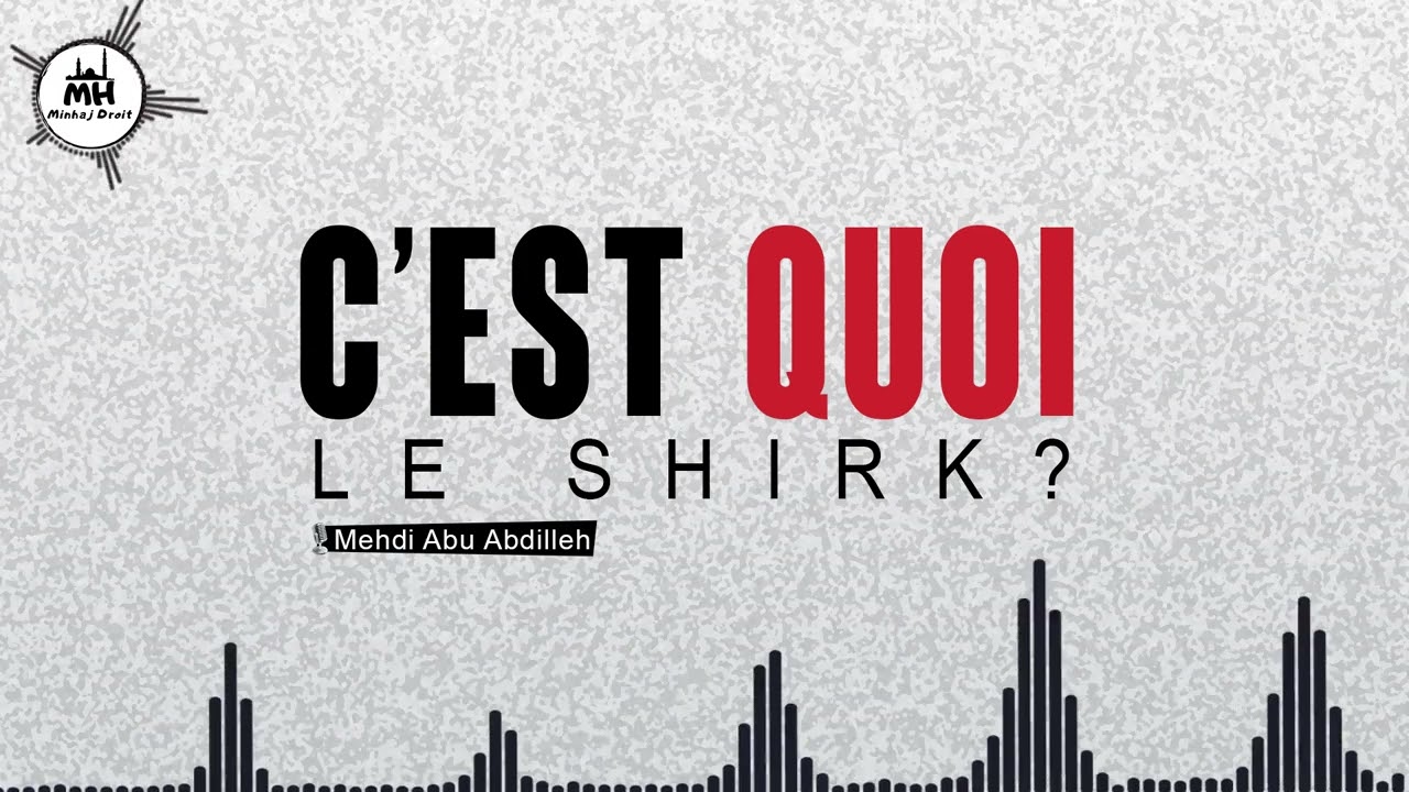c'est quoi le shirk ?