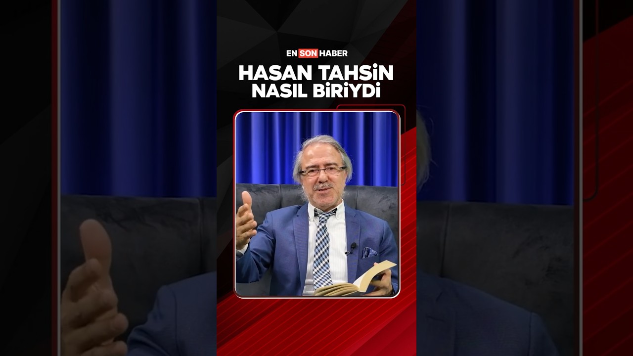 Hasan Tahsin nasıl biriydi? #shorts