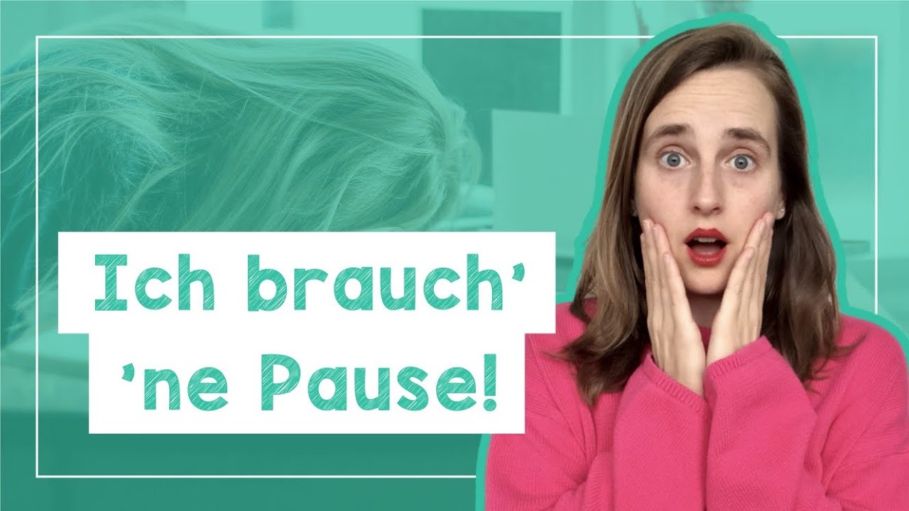 How to Say "I need a break!" in German + LISTENING Practice - A2