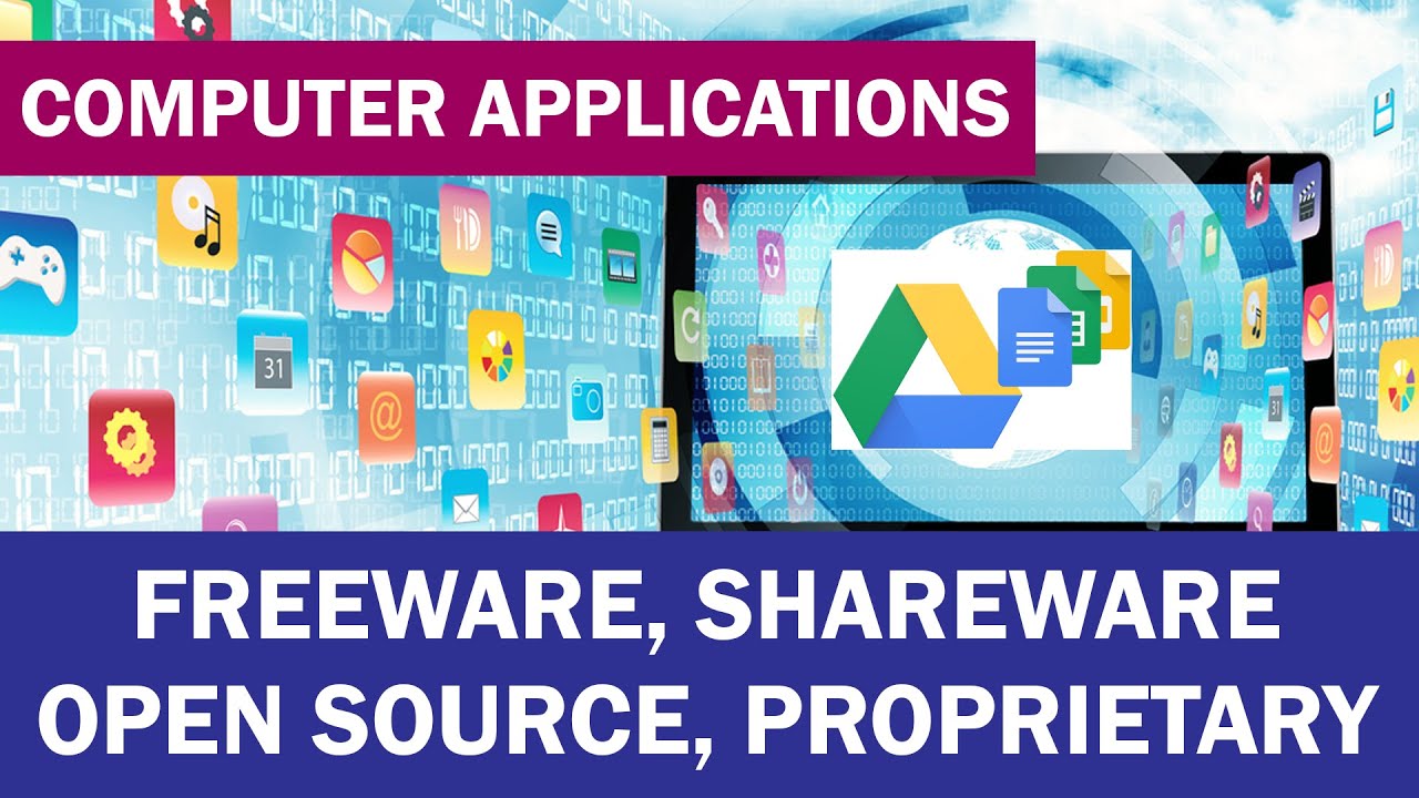 Application Distributions (Freeware, Shareware, Open Source, Proprietary) - Computer Applications