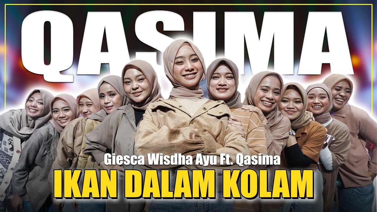 IKAN DALAM KOLAM - GIESCA WISDHA AYU FT. QASIMA (OFFICIAL LIVE MUSIC)