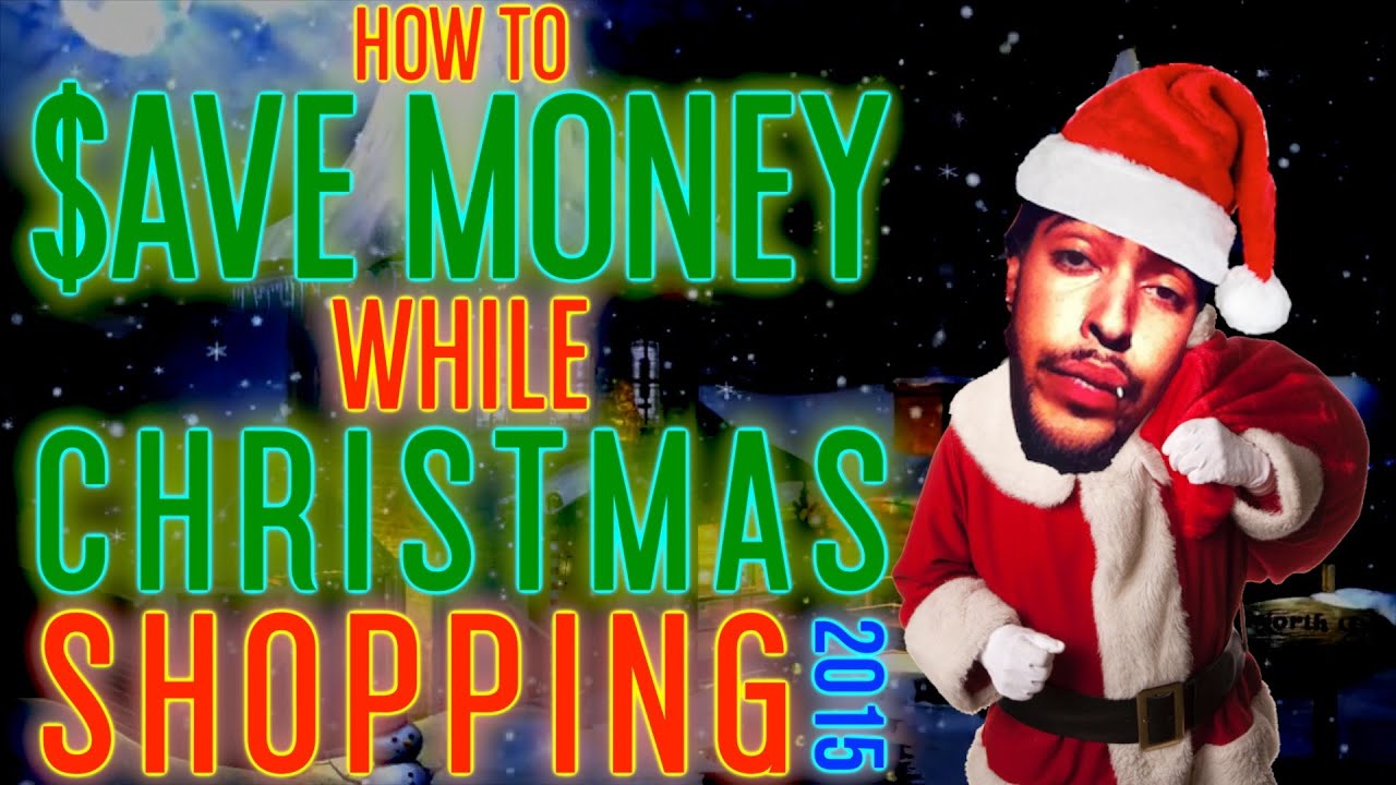 Save money while christmas shopping 2015