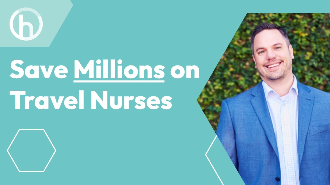 How Healthcare Systems Can Reduce Travel Nurse Costs and Save Millions