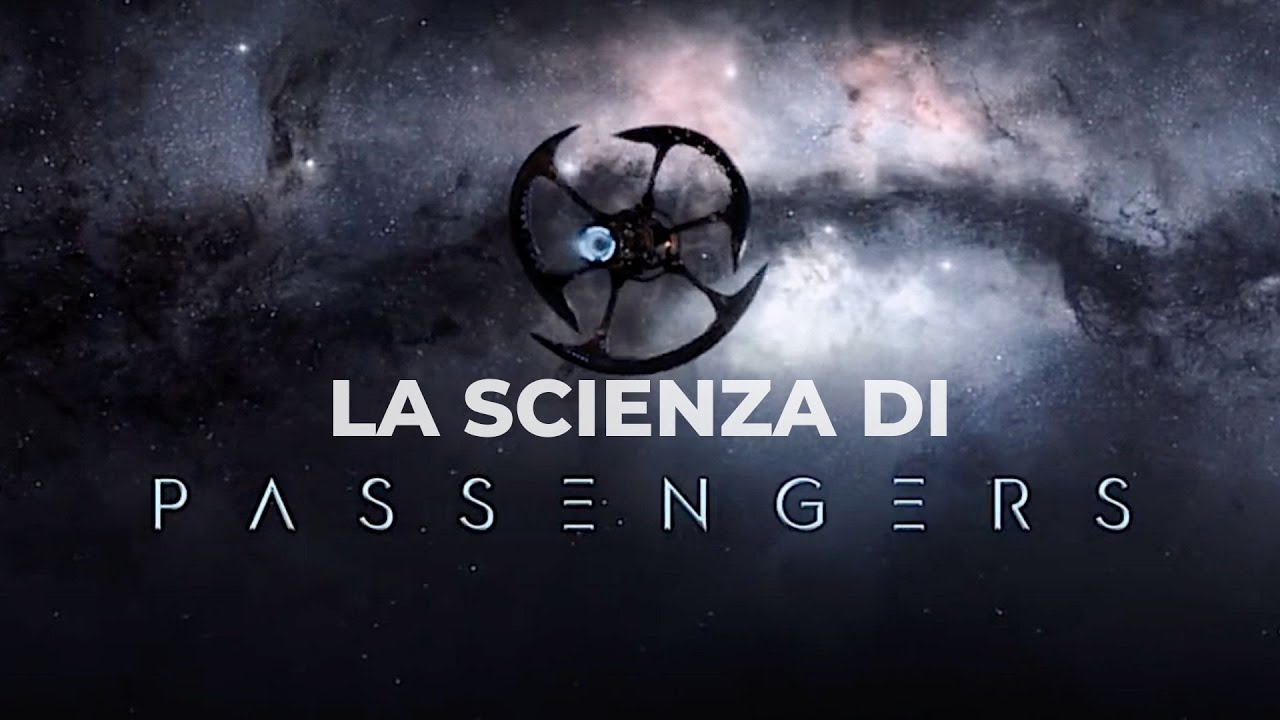 La scienza di PASSENGERS