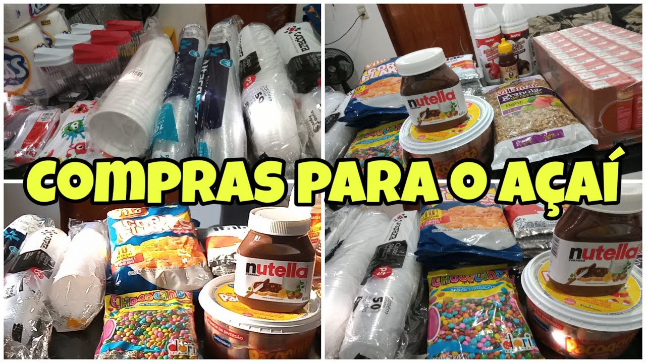 COMPRAS PARA O NOSSO CARRINHO DE AÇAÍ