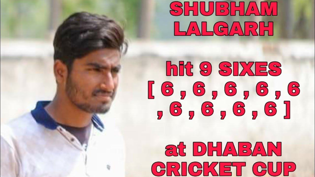 Shubham Lalgarh hit 9 Six || 666666666 ||