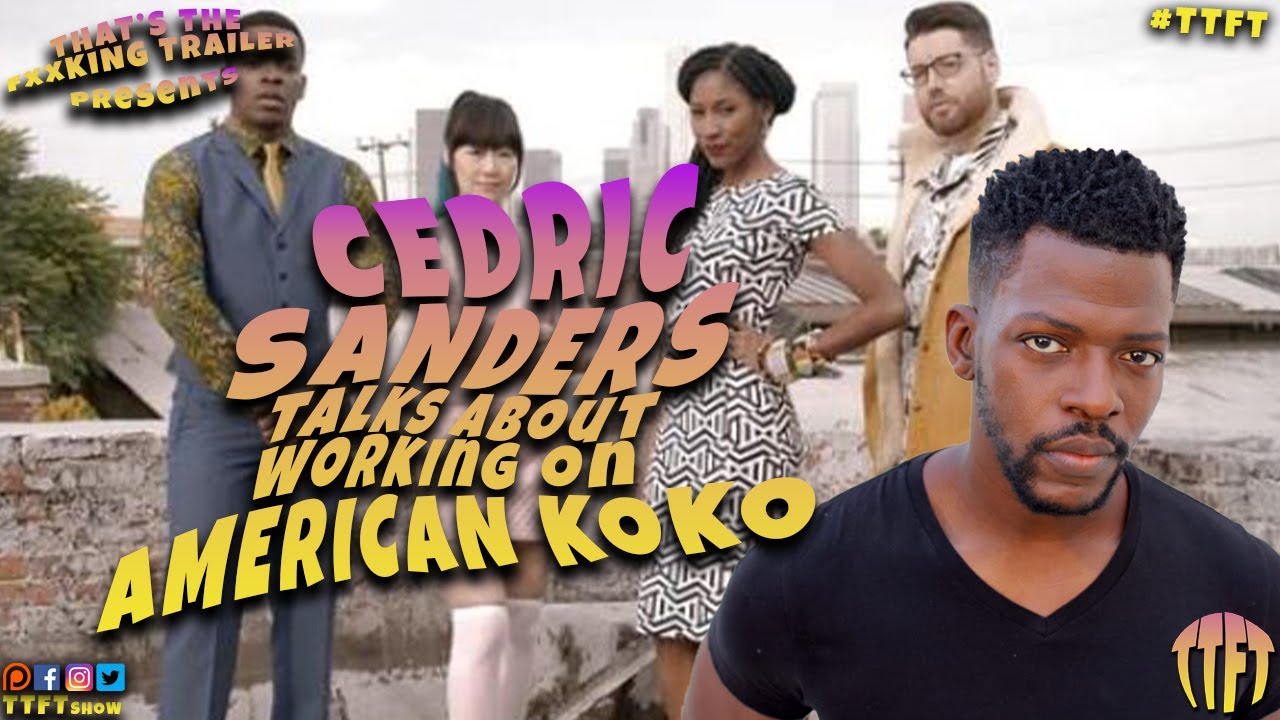 Cedric Sanders Talks About Working On American Koko