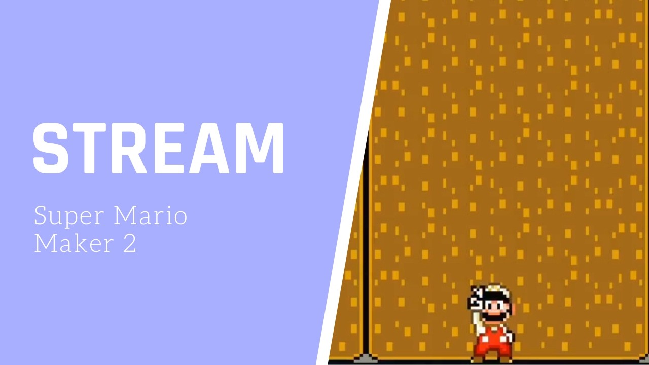 Super Mario Maker 2 Livestream! Level spielen und reden