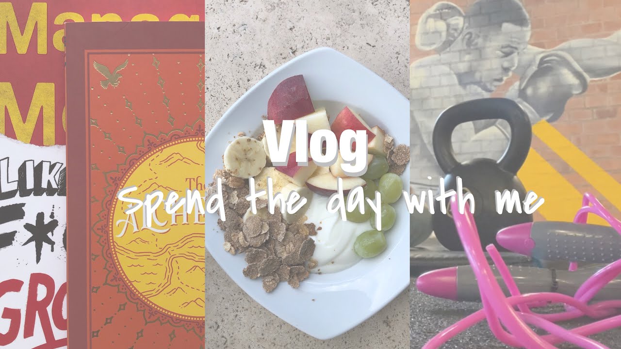 Vlog : Spend the day with me | gym | healthy diet | reading | errands