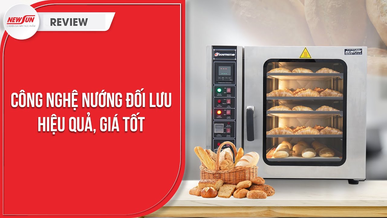 Lò nướng bánh mì đối lưu 5 khay Southstar: công nghệ nướng hiện đại, đổi chiều tản nhiệt liên tục