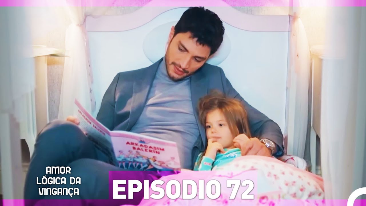 Amor Lógica da Vingança 72. Episódio (Dublagem em Português)