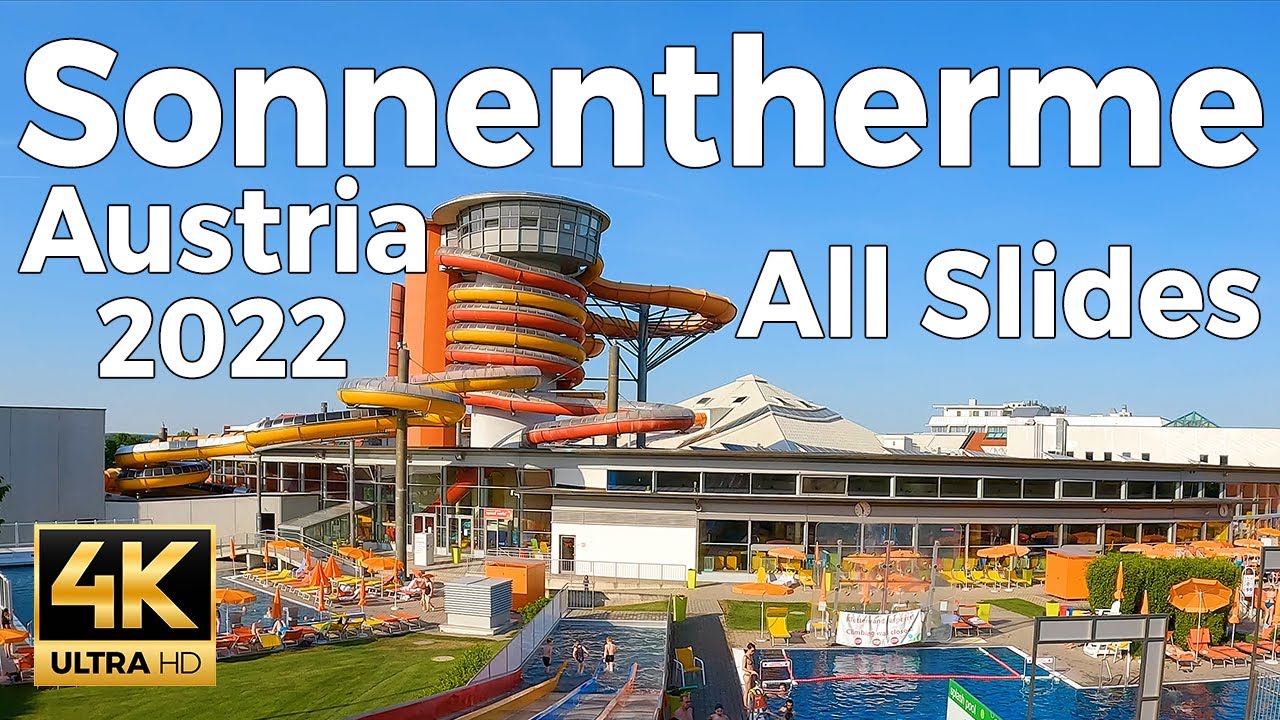 Sonnentherme WaterPark, Austria - All WaterSlides