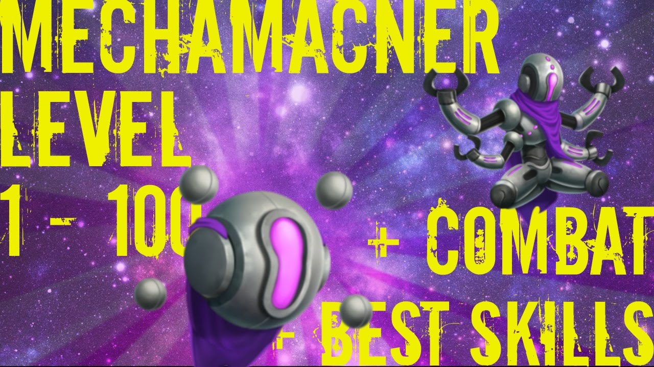Monster Legends - Mechamancer - Level 1 to 100