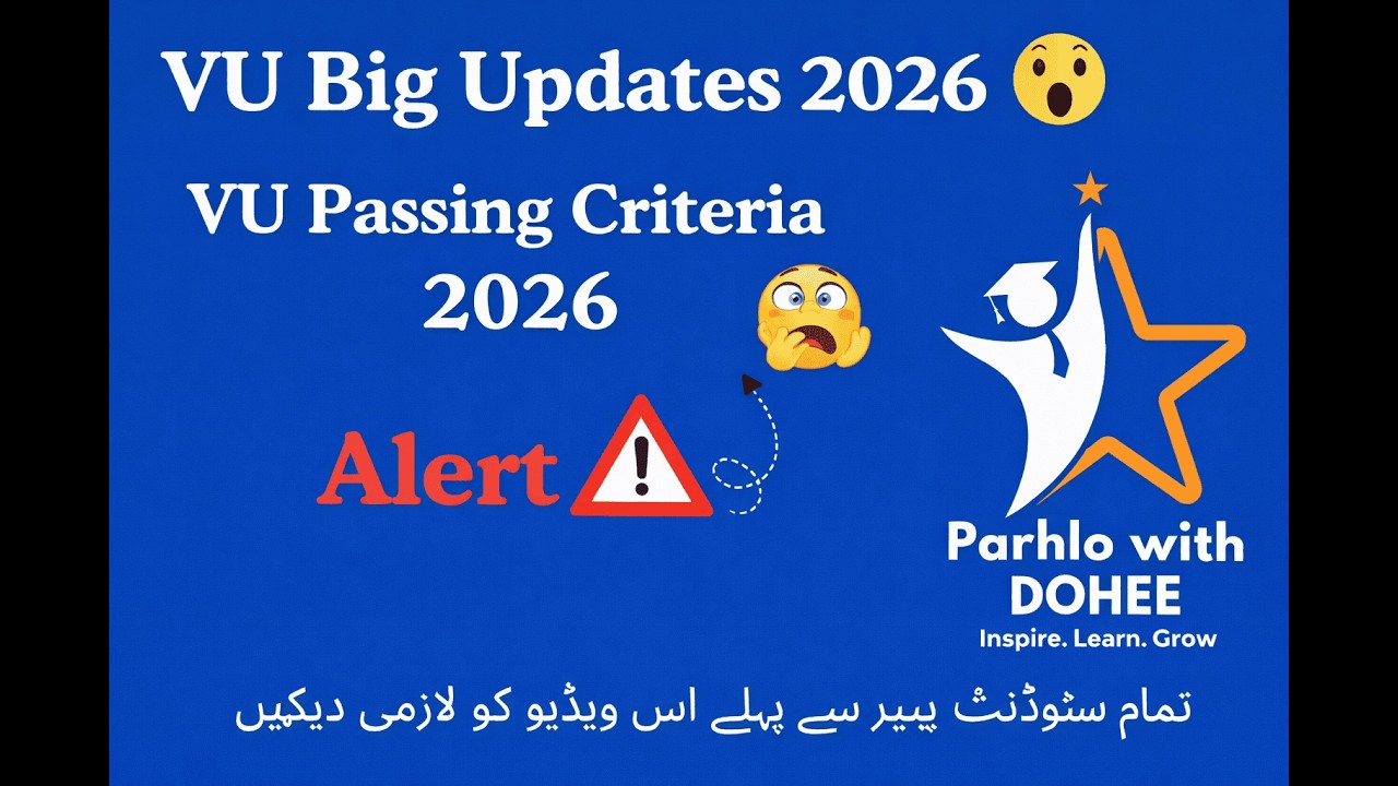 VU Passing Criteria 2026 | Big Alert for All VU Students | Must Watch 🚨