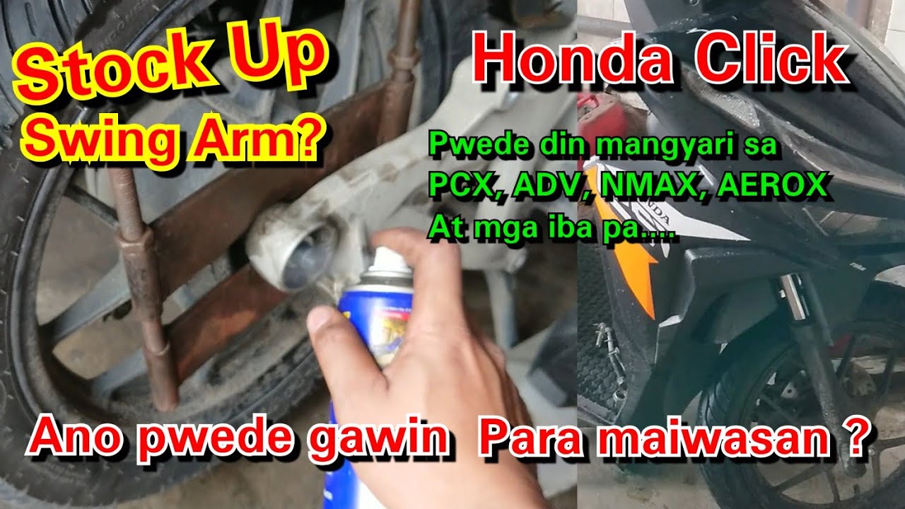 Honda Click Stock Swing Arm / Ano ang Dapat Gawin?