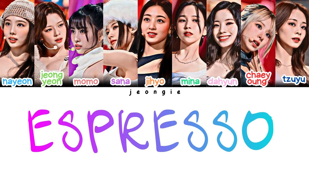 TWICE - ESPRESSO (Color Coded - Lyric)