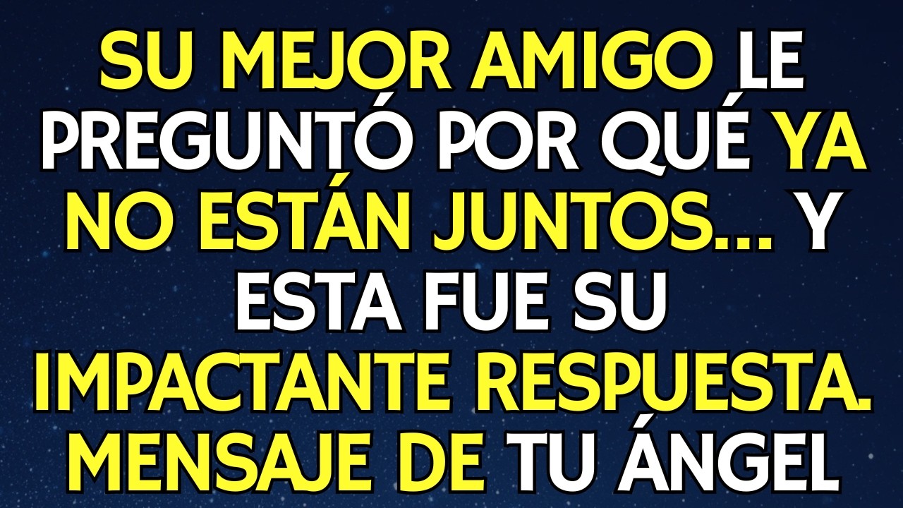 SU MEJOR AMIGO LE PREGUNTÓ POR QUÉ YA NO ESTÁN JUNTOS… Y ESTA FUE SU IMPACTANTE RESPUESTA...