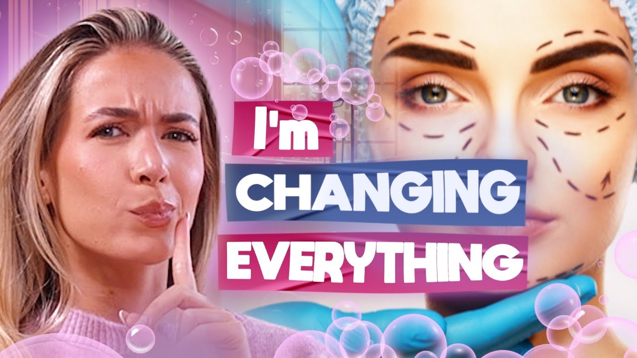 I’m thinking about plastic surgery… | Girl Talk