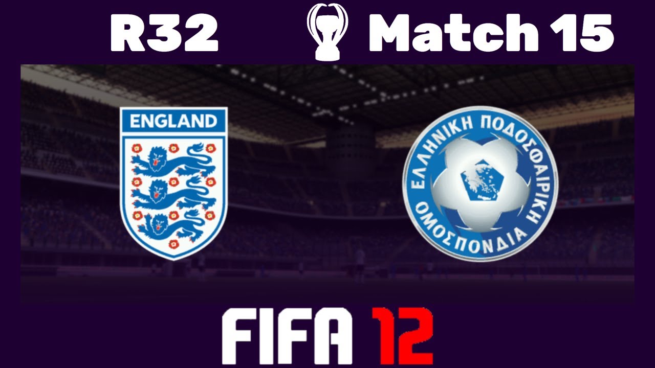 🏆 FIFA 12 Sim World Cup - 🏴󠁧󠁢󠁥󠁮󠁧󠁿 England vs. Greece 🇬🇷 - Round of 32 - 15 🎮