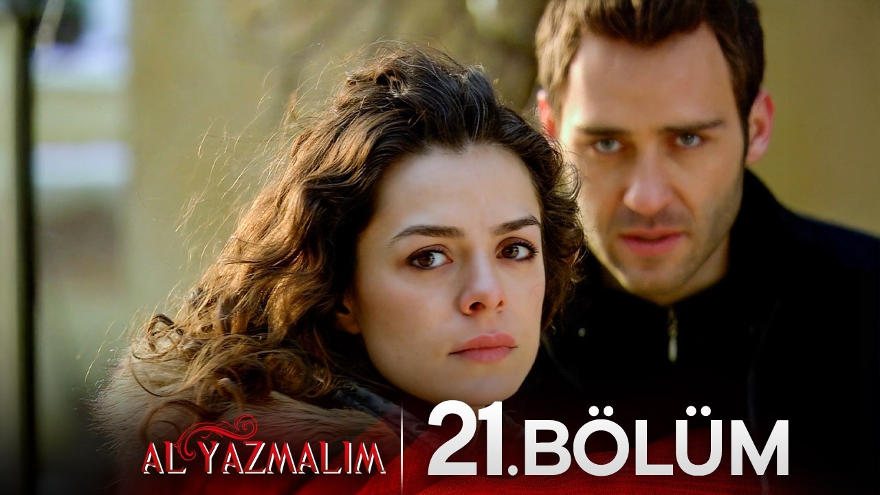 Al Yazmalım 21. Bölüm Full HD
