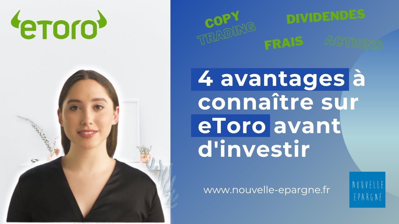 eToro  : Avantages et Avis sur la meilleure plateforme de trading en ligne