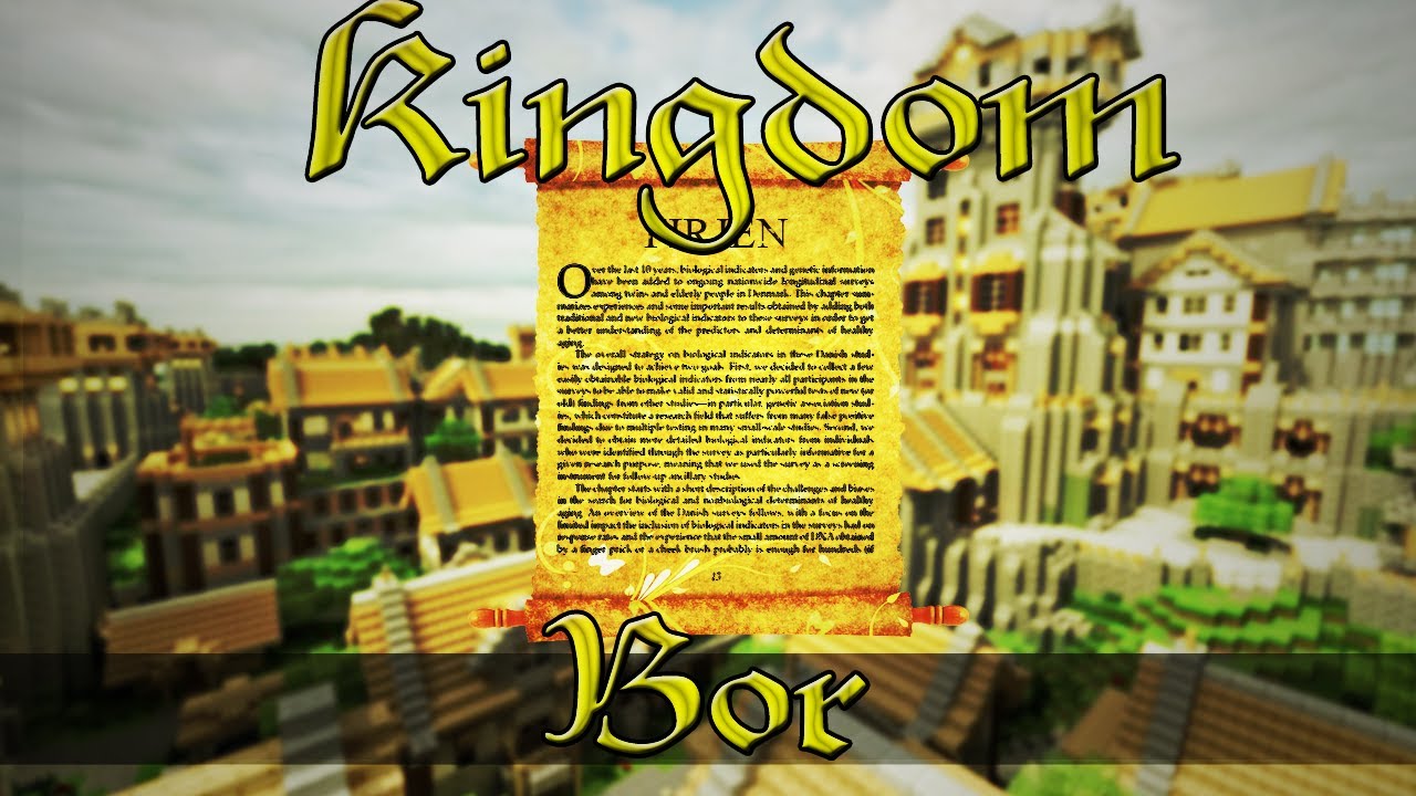 The Kingdom Storyline: Bor